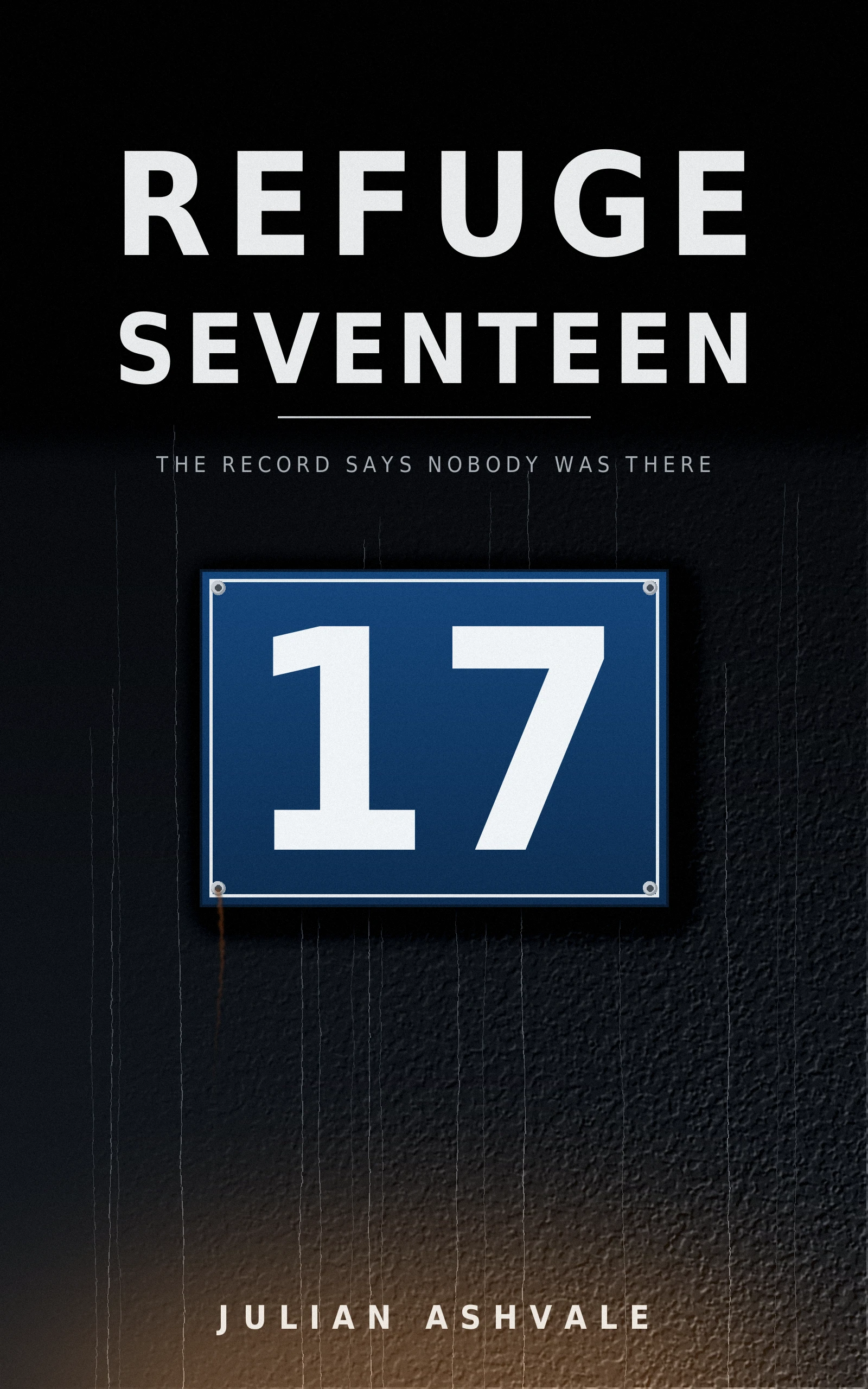 REFUGE SEVENTEEN by Julian Ashvale – ebook cover